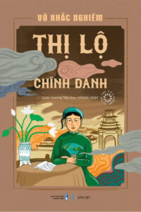 Thị Lộ Chính Danh (Bìa dẻo)