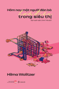 Hôm nay một người đàn bà hóa điên trong siêu thị