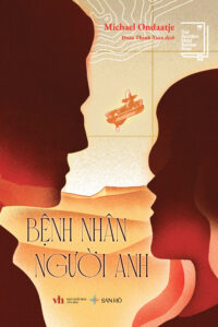 Sách Bệnh Nhân Người Anh - The English Patient - Michael Ondaatje - Golden Man Booker - San Hô Books